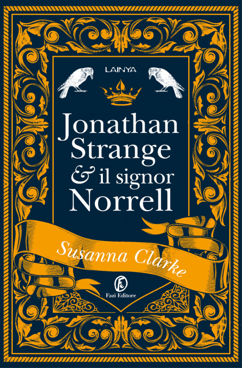 Книга Jonathan Strange & il Signor Norrell Susanna Clarke