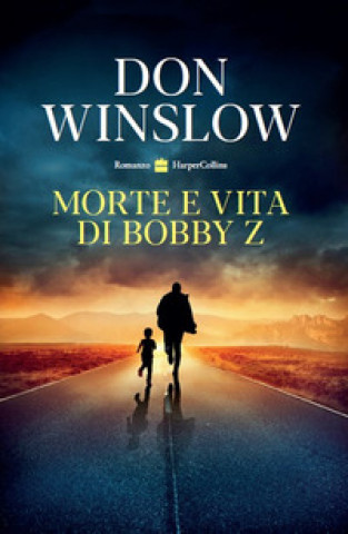 Book Morte e vita di Bobby Z Don Winslow