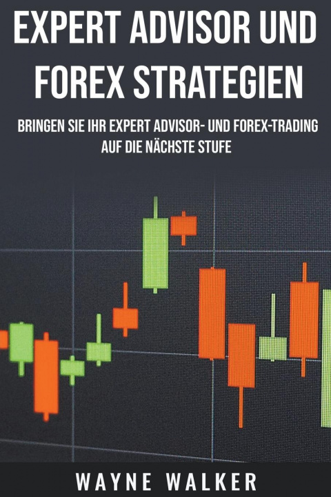 Kniha Expert Advisor und Forex Strategien 