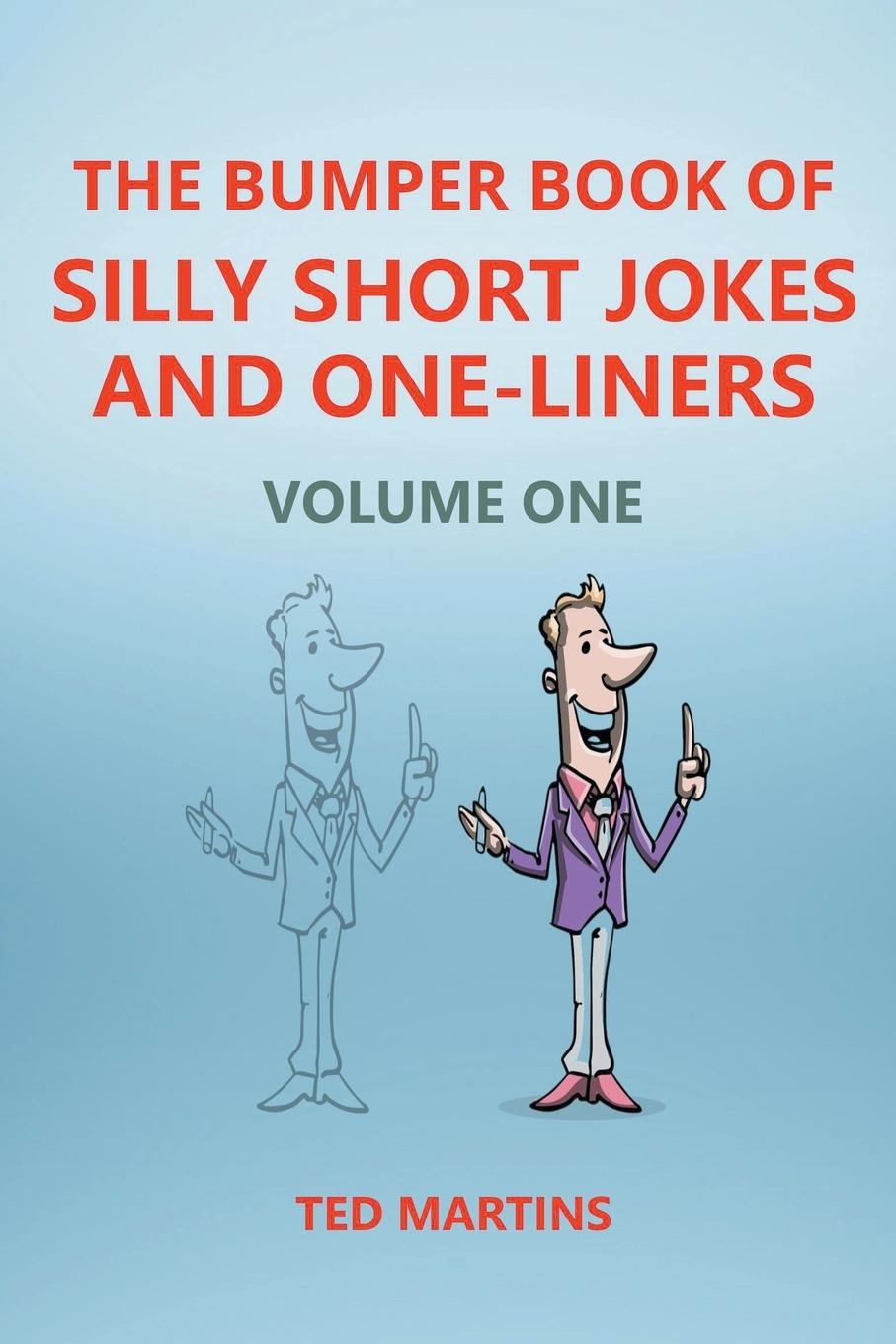 Book Bumper Book of Silly Short Jokes and One-Liners - Volume One 