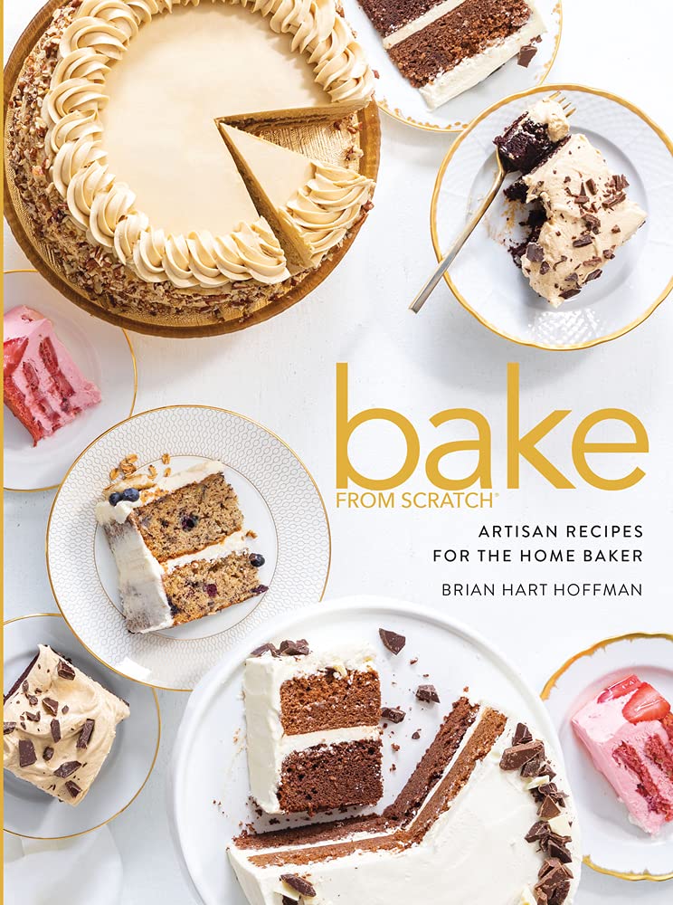 Carte Bake from Scratch (Vol 5): Artisan Recipes for the Home Baker Brian Hart Hoffman