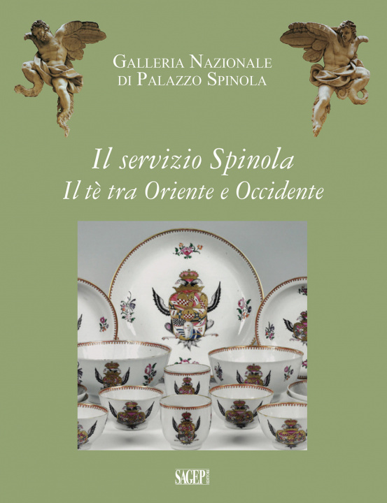 Kniha servizio Spinola. Il tè fra Oriente e Occidente Farida Simonetti
