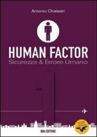 Kniha Human factor Antonio Chialastri