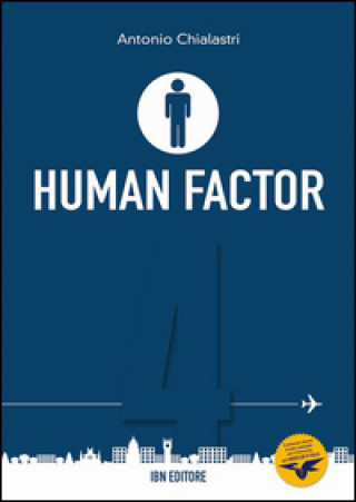 Kniha Human factor. Ediz. italiana e inglese Antonio Chialastri