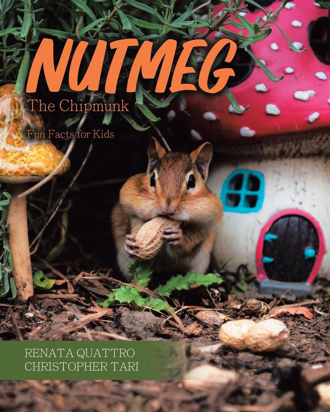 Knjiga Nutmeg the Chipmunk Renata Quattro