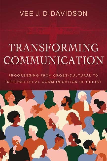 Kniha Transforming Communication 