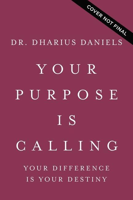 Книга Your Purpose Is Calling Dharius Daniels