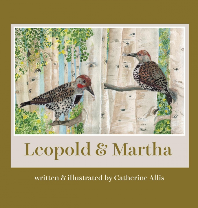 Knjiga Leopold and Martha Catherine Allis