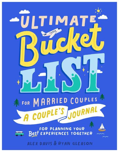 Kniha Ultimate Bucket List for Married Couples Ryan Gleason