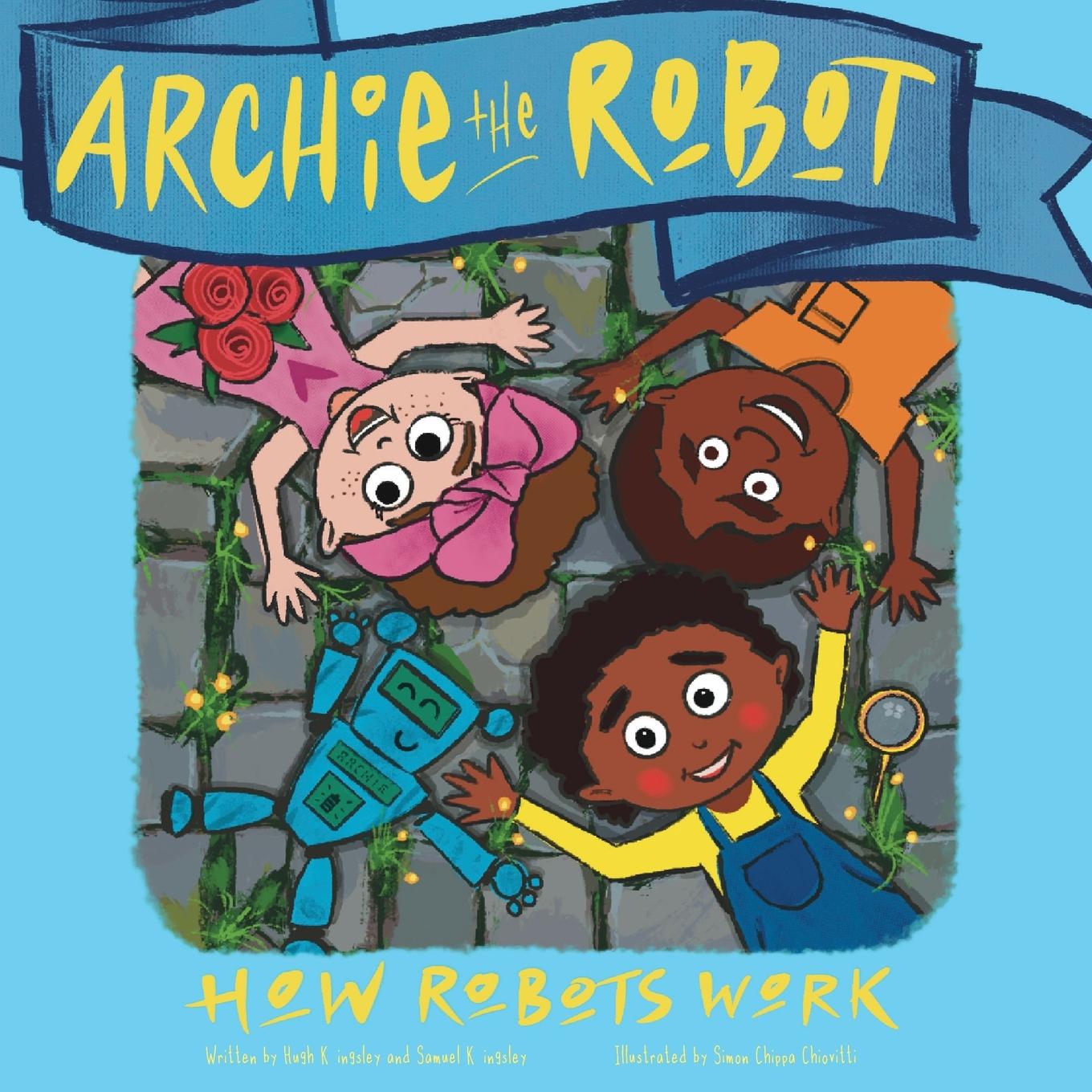 Boek Archie The Robot Samuel Kingsley