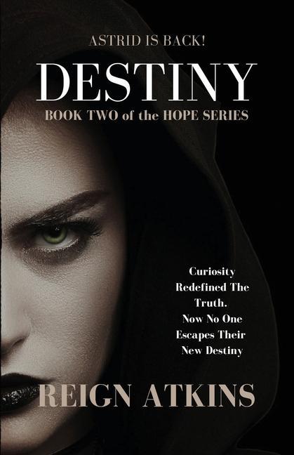 Knjiga Destiny REIGN ATKINS