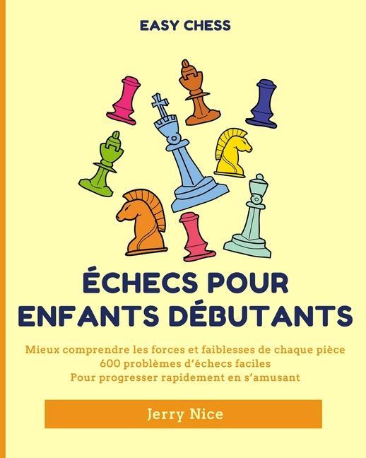 Kniha Echecs pour Enfants Debutants 
