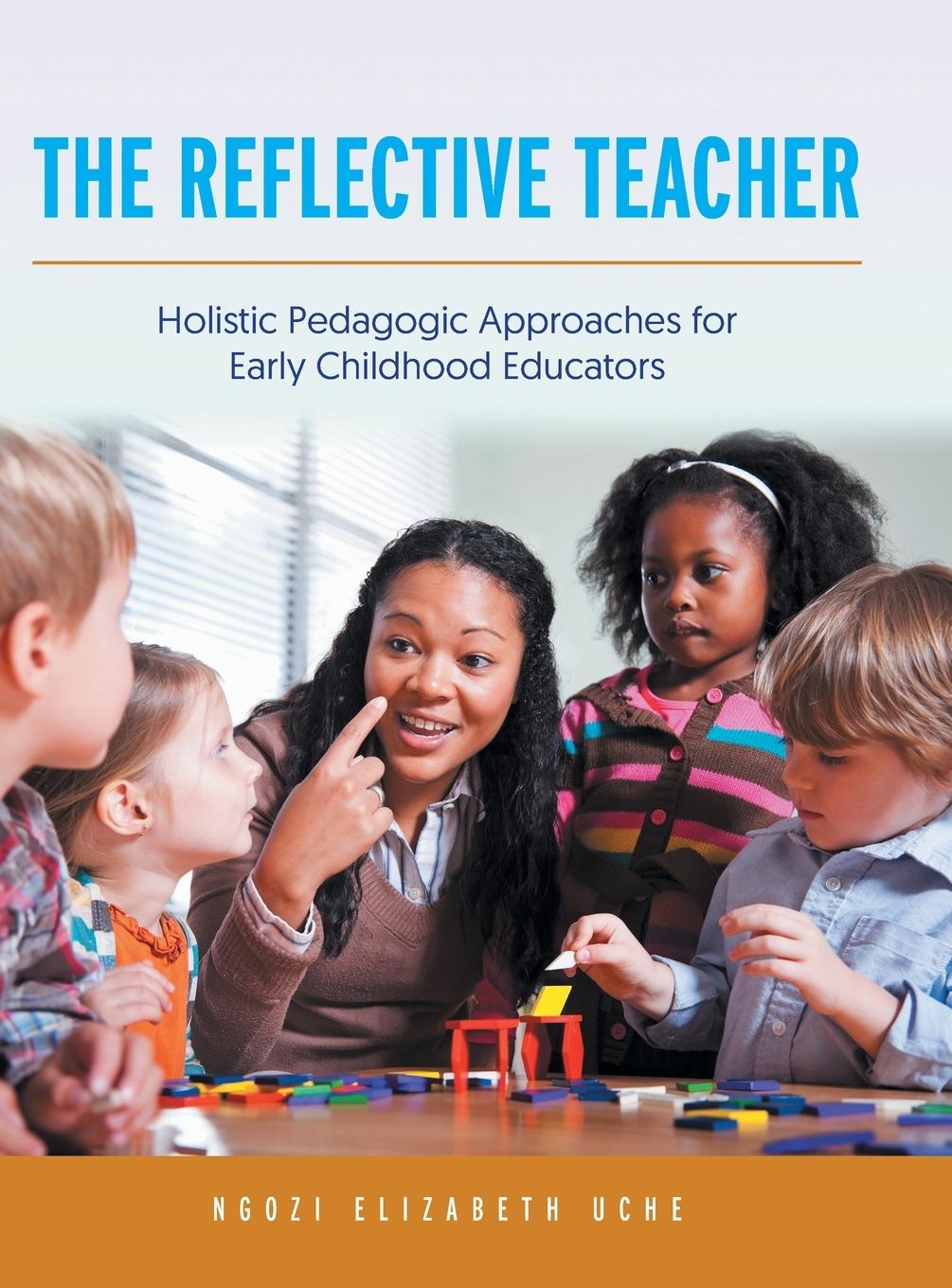 Knjiga Reflective Teacher Ngozi Elizabeth Uche