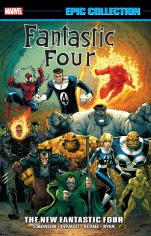 Könyv Fantastic Four Epic Collection: The New Fantastic Four Len Kaminski