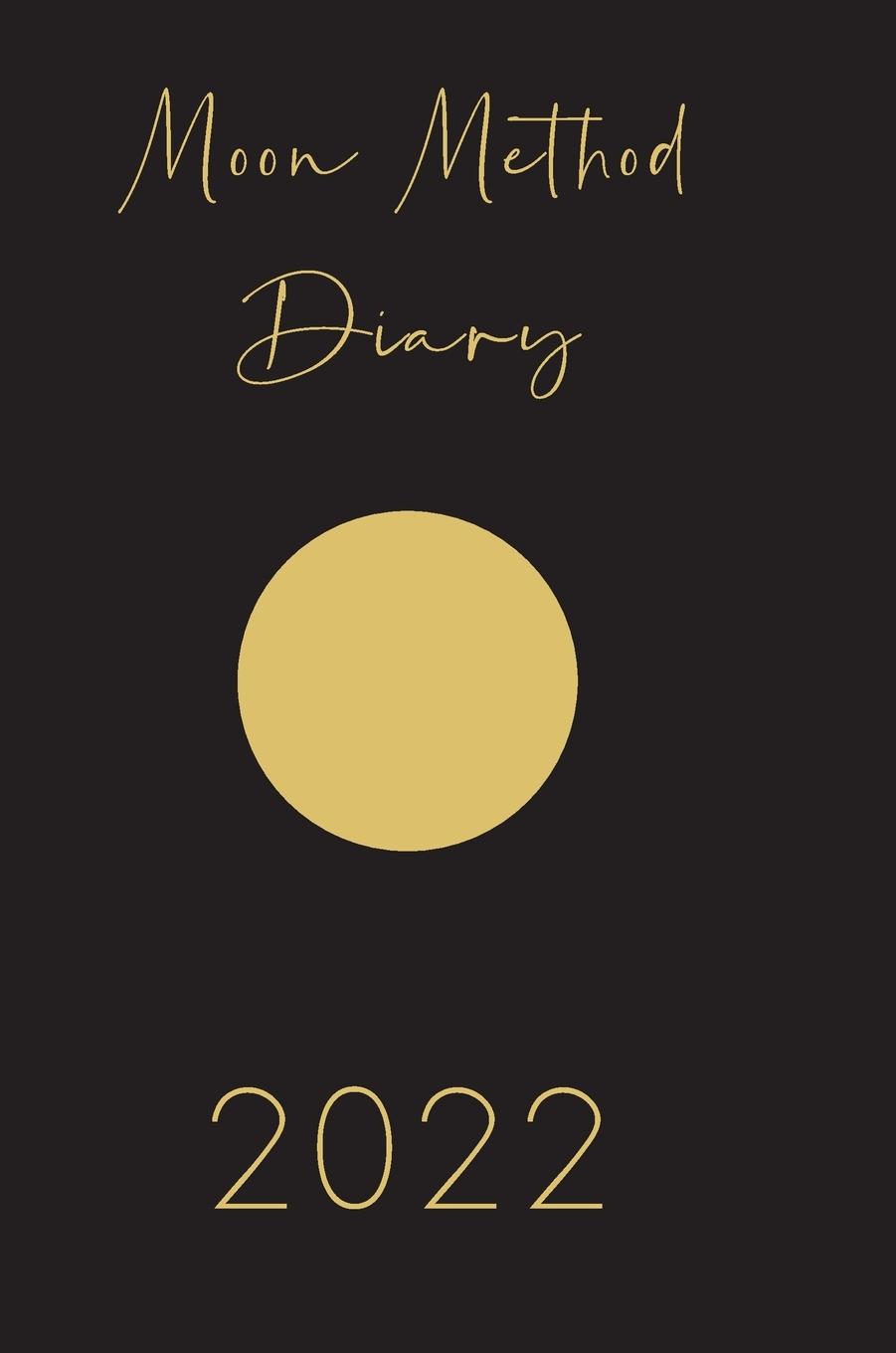 Buch Moon Method Diary 2022 Anna Maria Whitehead