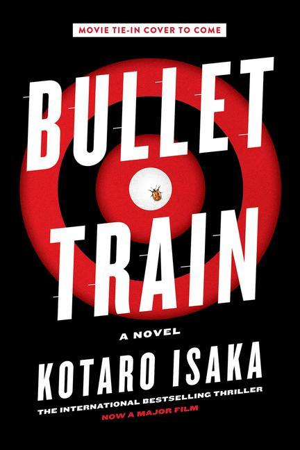 Kniha Bullet Train (Movie Tie-In Edition) 