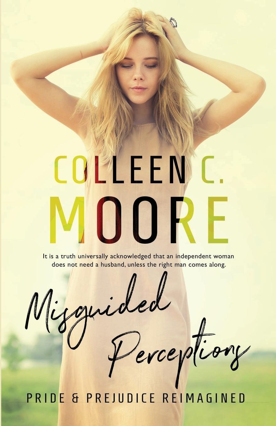 Knjiga Misguided Perceptions Colleen C. Moore