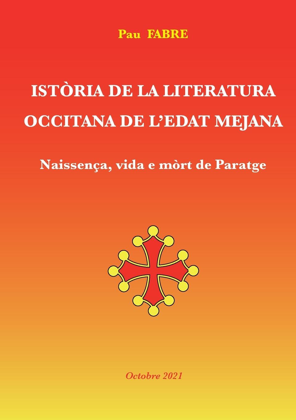 Book Istoria de la Literatura Occitana de l'Edat Mejana Gilbert Jaccon