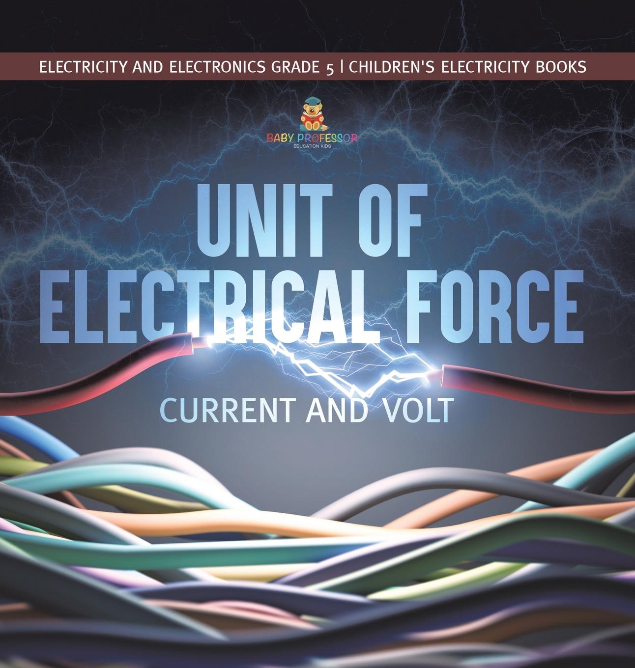 Kniha Unit of Electrical Force 