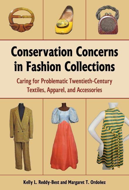 Kniha Conservation Concerns in Fashion Collections Margaret T. Ordo?ez