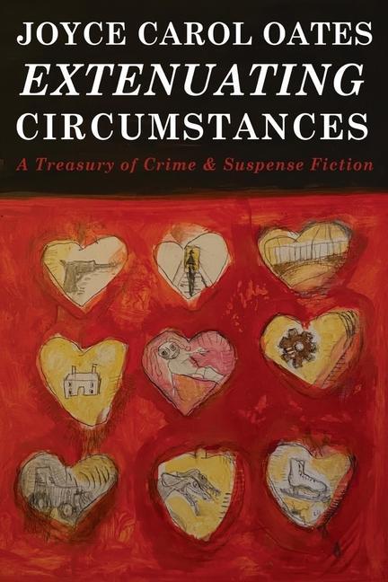 Buch Extenuating Circumstances Oates