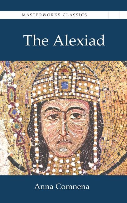 Kniha The Alexiad Elizabeth A. S. Dawes