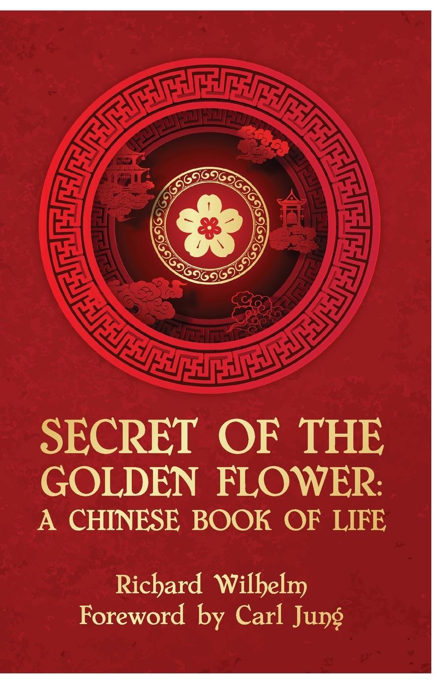 Carte The Secret Of The Golden Flower 