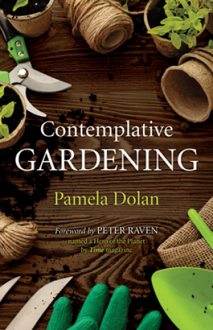 Boek Contemplative Gardening Peter Raven