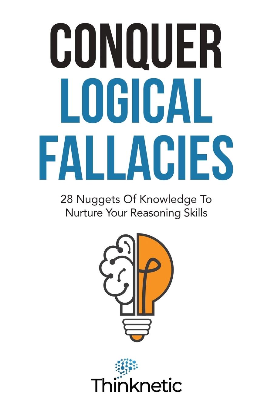 Könyv Conquer Logical Fallacies 