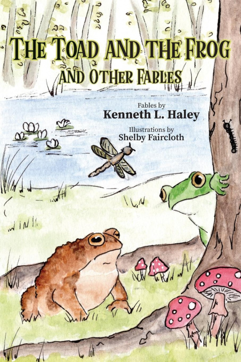 Kniha Toad and the Frog and Other Fables 