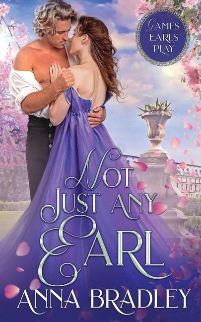 Boek Not Just Any Earl Anna Bradley