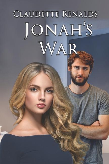 Knjiga Jonah's War Claudette Renalds