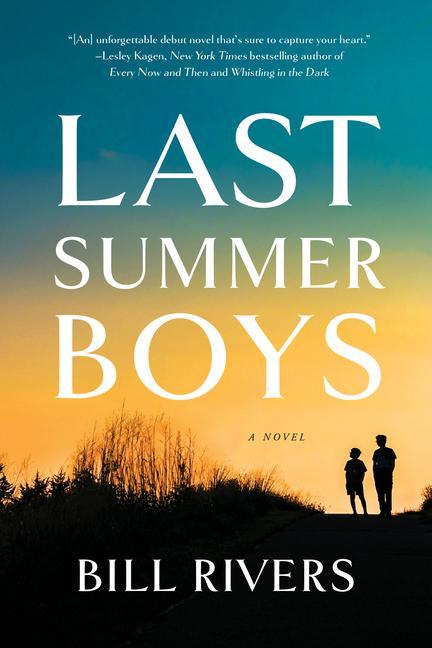 Książka Last Summer Boys Bill Rivers