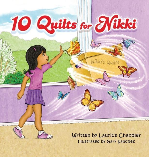 Kniha 10 Quilts for Nikki Gary Sanchez