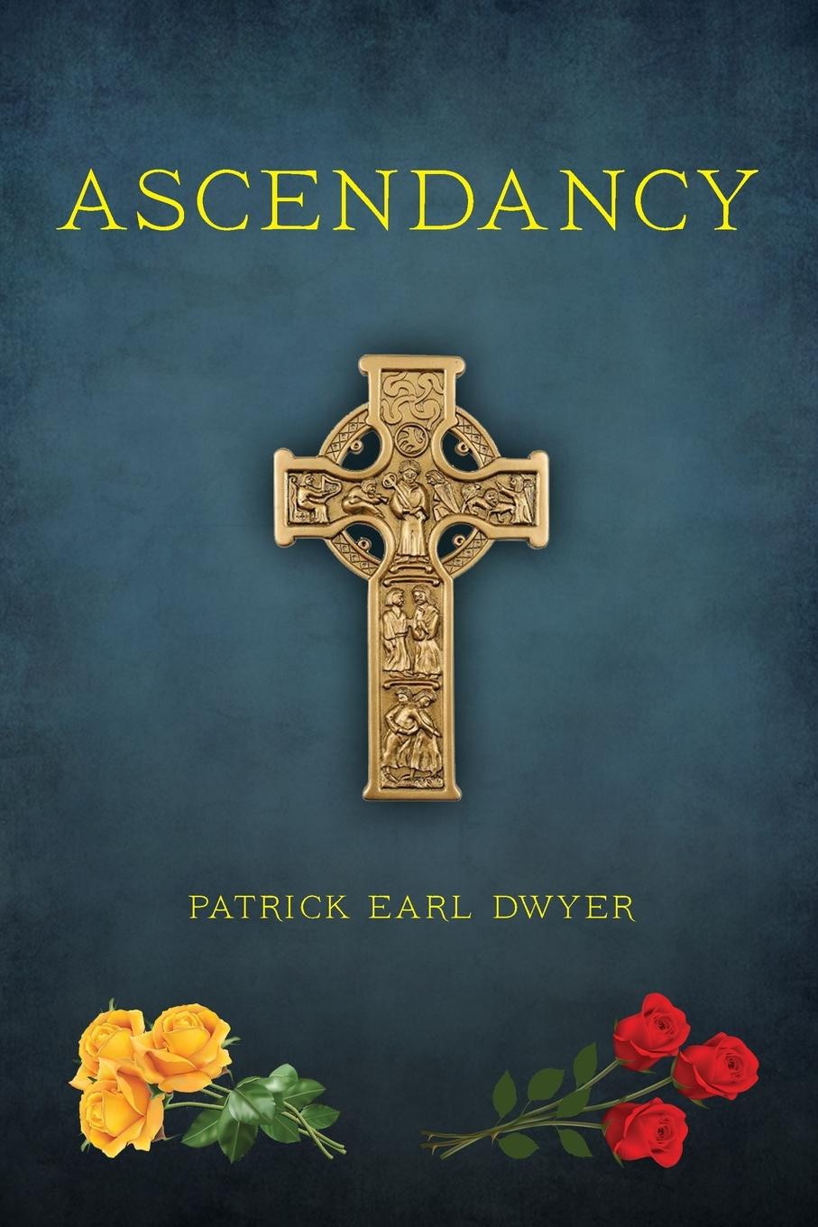 Knjiga Ascendancy Patrick Earl Dwyer