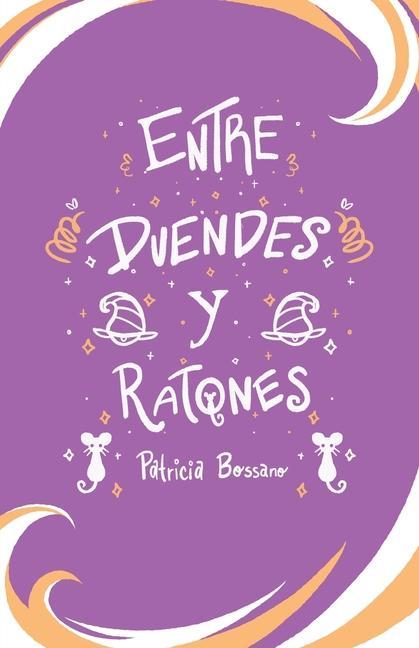 Knjiga Entre Duendes Y Ratones M. Virginia Cinquegrani