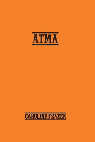 Knjiga Atma Caroline Frazer
