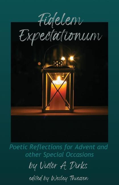 Knjiga Fidelem Expectationum Wesley A. Thiessen