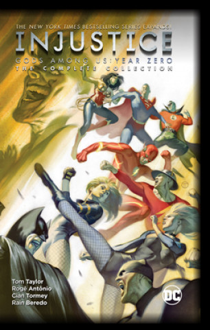 Kniha Injustice: Gods Among Us: Year Zero - The Complete Collection 