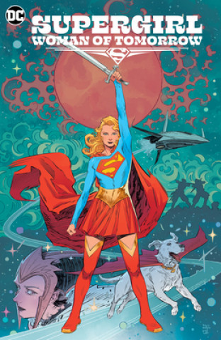 Kniha Supergirl: Woman of Tomorrow 