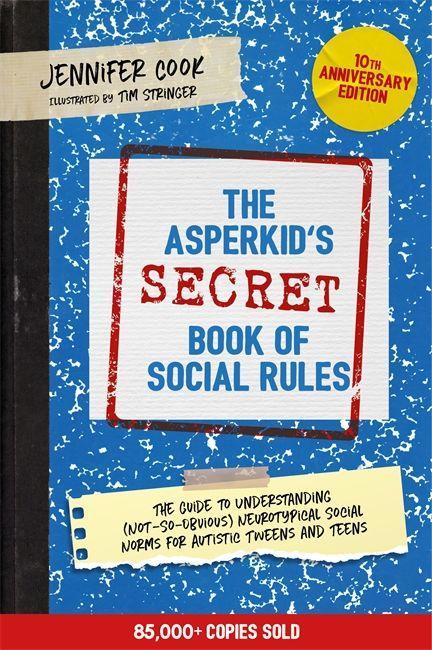 Carte Asperkid's (Secret) Book of Social Rules, 10th Anniversary Edition 