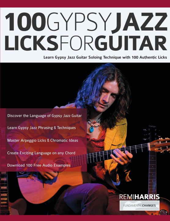 Kniha 100 Gypsy Jazz Guitar Licks Tim Pettingale
