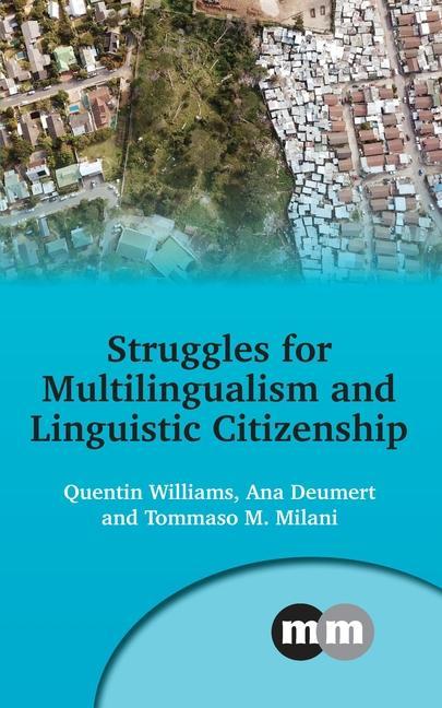 Boek Struggles for Multilingualism and Linguistic Citizenship Ana Deumert