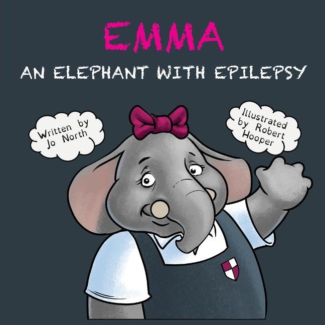 Book Emma an elephant with epilepsy Robert Hooper