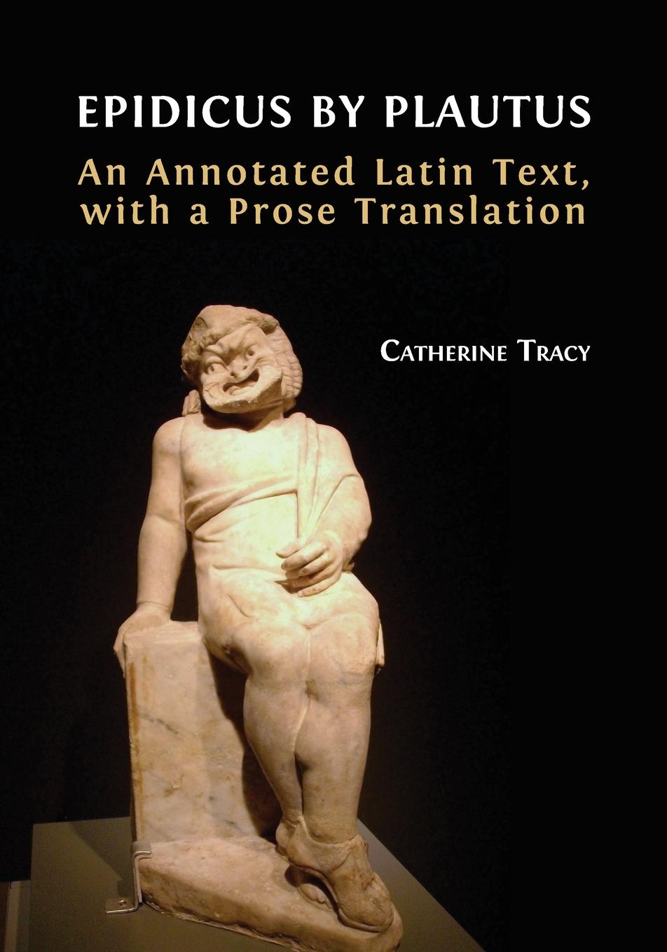 Buch Epidicus by Plautus Catherine Tracy