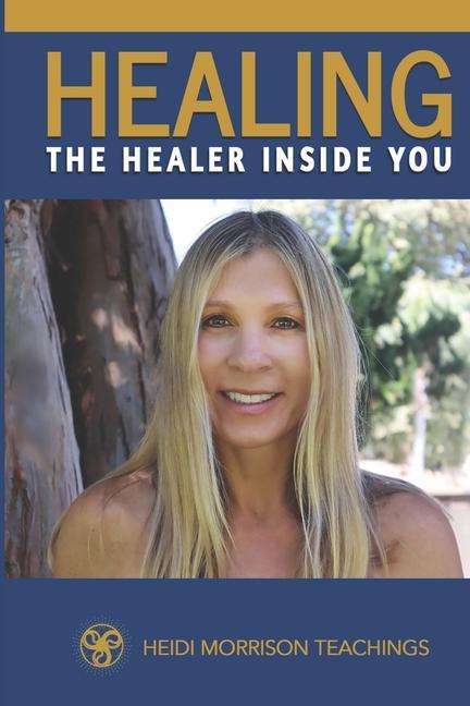 Kniha Healing the Healer Inside You 