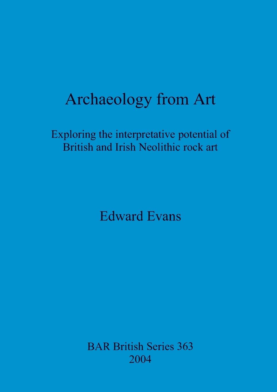 Boek Archaeology from Art Edward Evans