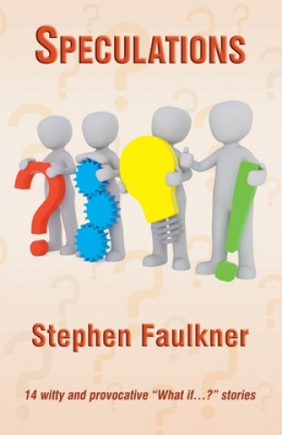 Knjiga Speculations Stephen Faulkner