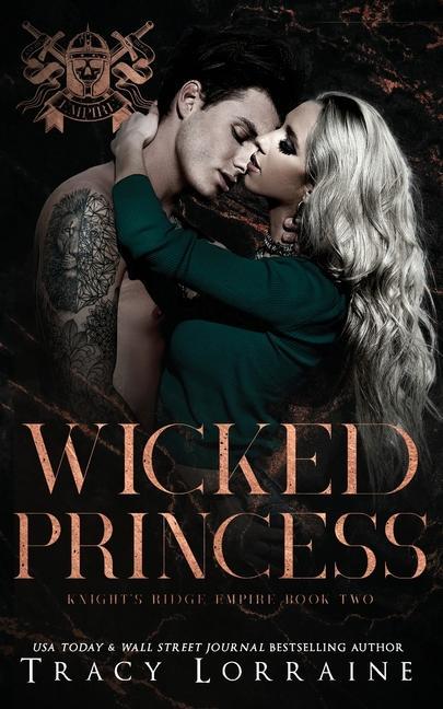 Knjiga Wicked Princess Tracy Lorraine