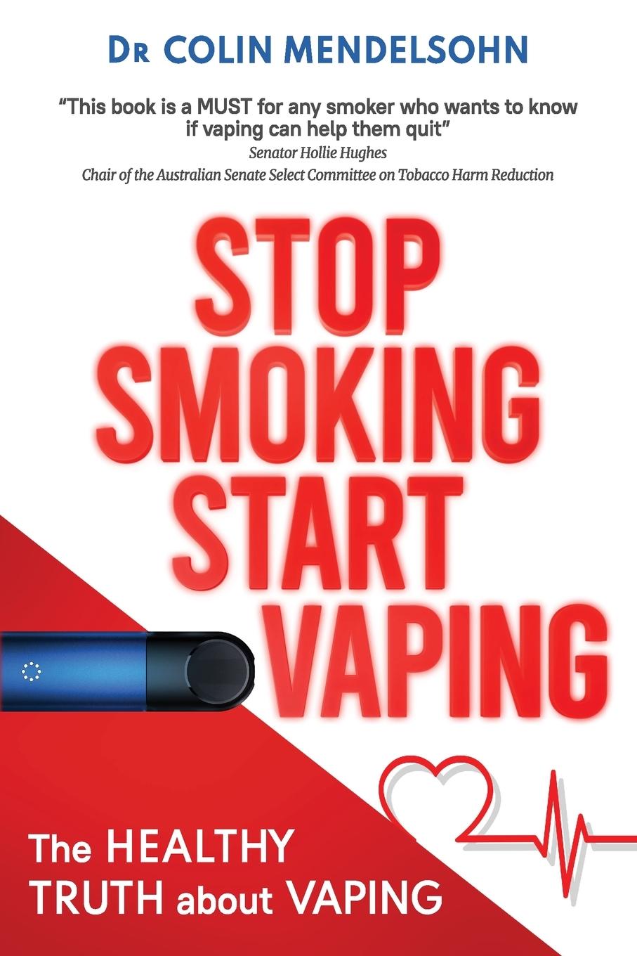 Kniha Stop Smoking Start Vaping 